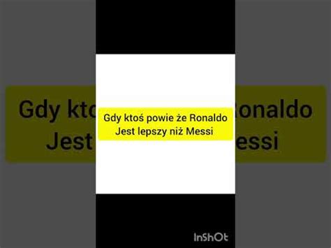 gdy ktoś powie że Ronaldo jest lepszy niż Messi messi football