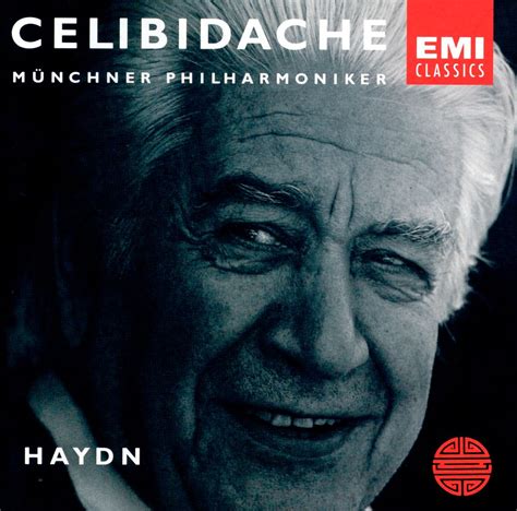 Franz Joseph Haydn Sergiu Celibidache Münchner Philharmoniker