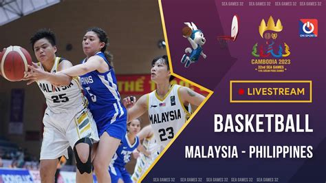 Livestream Malaysia Philippines Bóng rổ nữ Women s Basketball