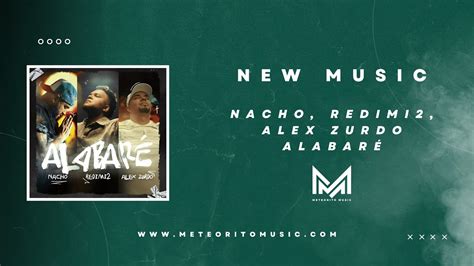 Nacho Redimi2 Alex Zurdo Alabaré Audio Oficial MUSICA CRISTIANA