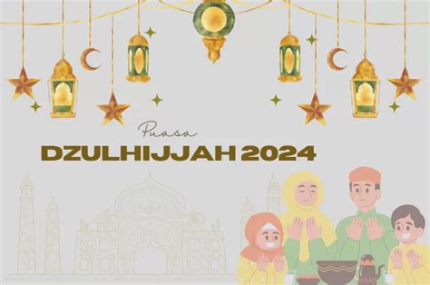 Berikut Bacaan Niat Puasa Dzulhijjah 2024 Dan Qadha Ramadhan Lengkap