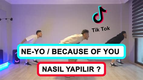 Because Of You Ne Yo Dansi Nasil Yapilir T Ktok Danslari Youtube