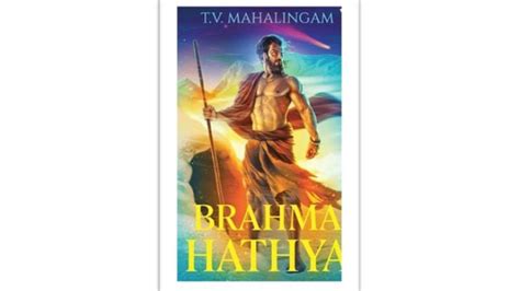 T.V. Mahalingam’s epic novel ‘Brahma Hathya’ now on stands by Westland ...