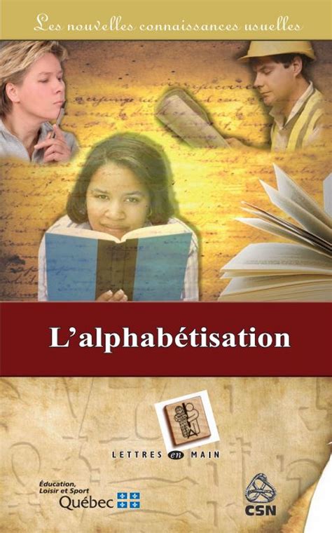 L alphabétisation Lettres en main