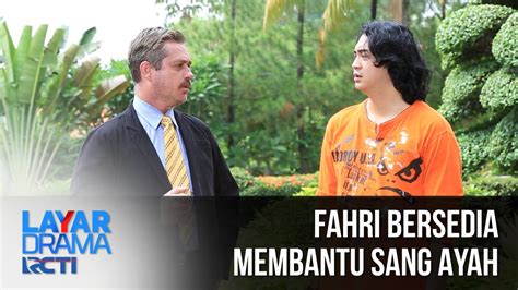 Kutunggu Kau Di Salon Cinta Fahri Bersedia Membantu Sang Ayah