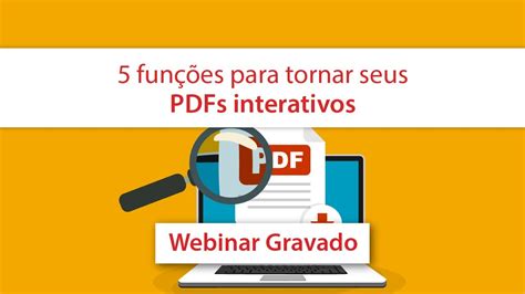 5 funções para tornar seus PDFs interativos Webinar MAPData YouTube