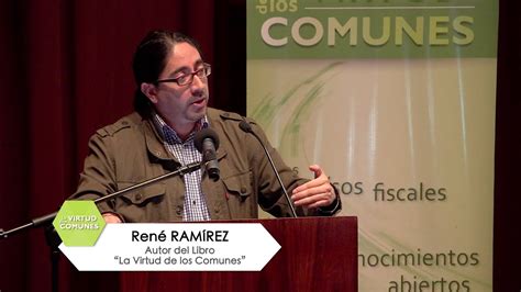 Ren Ram Rez Gallegos Autor Del Libro La Virtud De Los Comunes