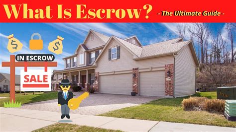 What Is Escrow The Ultimate Guide For Real Estate Update