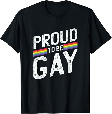 Lgbtq Statement Proud To Be Gay T Shirt Amazon De Bekleidung