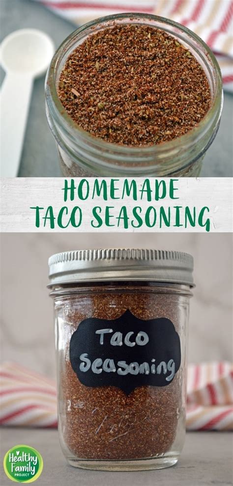homemade taco seasoning recipe healthy family project