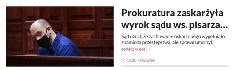 Prokuratura Nie Odpuszcza Ulczykowi Debila Apelacja Od Wyroku