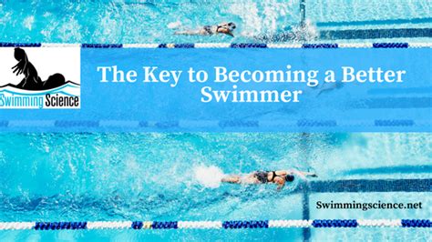 The Key To Becoming A Better Swimmer Entrenamientos Opiniones