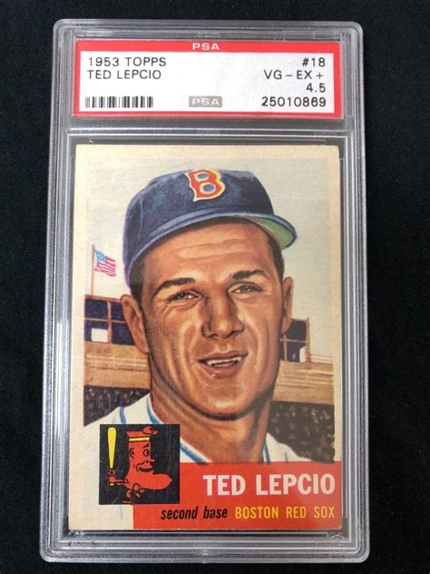 VINTAGE 1953 TOPPS BASEBALL 18 TED LEPCIO PSA 4 5 VG EX MLB BOSTON