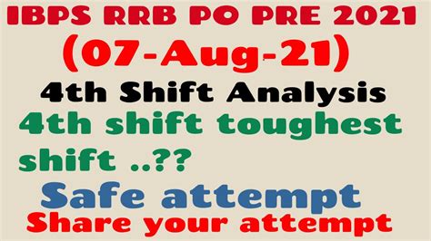 Ibps Rrb Po Pre Analysis 2021 7 Aug 4th Shift Review Of Ibps Rrb