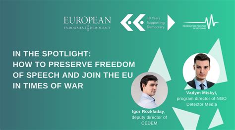 In The Spotlight How To Preserve Freedom Of Speech And Join The Eu In