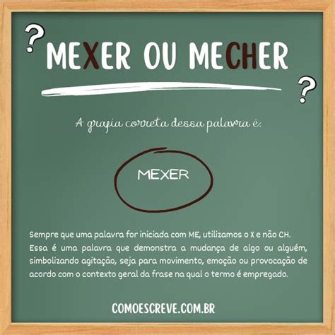 Mexer Ou Mecher X Ou Ch