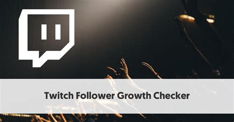 How To Check Twitch Follower Growth