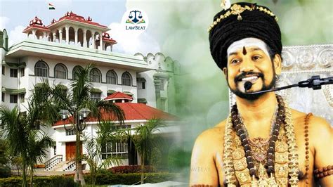 Madras High Court Dismisses Nithyananda Swami S Plea