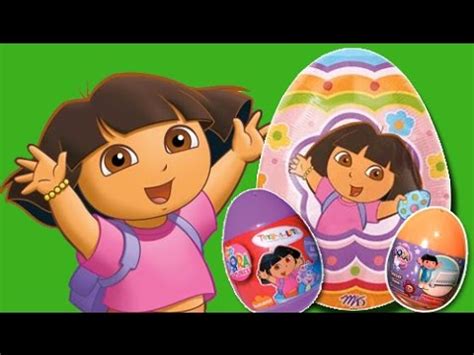 Dora The Explorer Eggs Surprise New Kinder Surprise Egg Dora Unwrapping ...