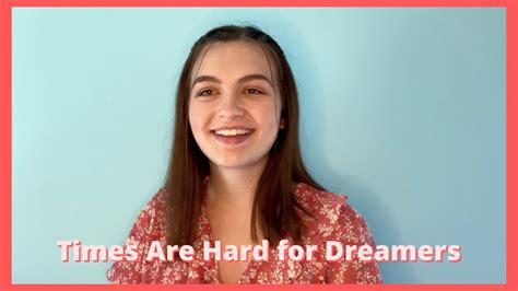 Times Are Hard For Dreamers Amelie Grace Goble Youtube