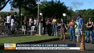 Gazeta Meio Dia Edi O Regional Estudantes Fazem Protesto Na Ufes