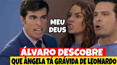 CONTIGO SIM Álvaro descobre que Ângela tá grávida de Leonardo YouTube