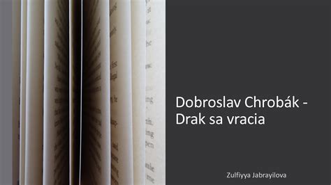 SOLUTION Dobroslav Chrobák Drak Sa Vracia Studypool