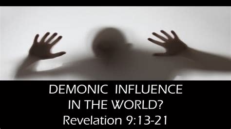 Demonic Influence In The World Youtube