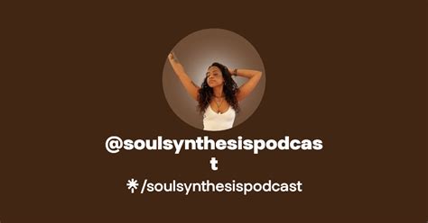 Soulsynthesispodcast Linktree