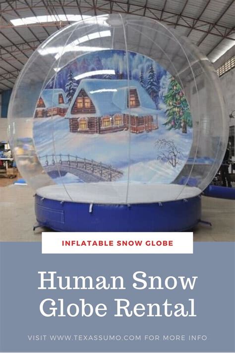 Human Snow Globe Rental Reserve Now For The Holidays Dallas Tx