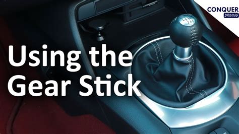 How To Use The Gear Stick In A Manual Car Tips And Common Errors