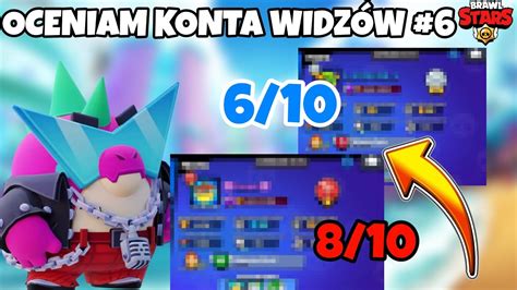 Oceniam konta widzów w brawl stars 6 YouTube