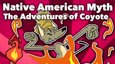 Native American Myth Nlaka Pamux The Adventures Of Coyote Extra