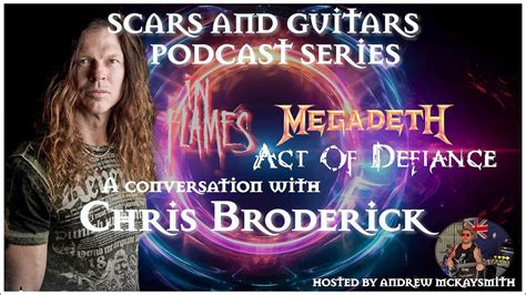 A Conversation With Chris Broderick In Flames Act Of Defiance Ex