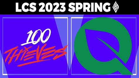 100 Thieves Vs FlyQuest LCS 2023 Spring Split Week 3 Day 2 100 Vs