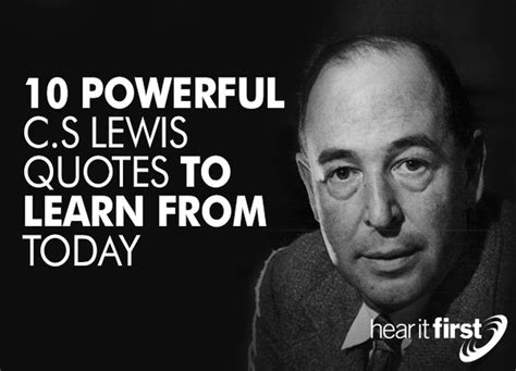 10 Powerful Cs Lewis Quotes To Learn From Today