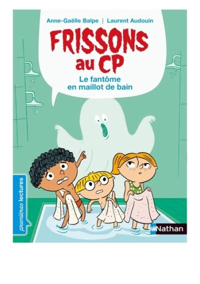 DOWNLOAD Free PDF Frissons au CP Le fantôme en BY Anne Gaëlle Balpe