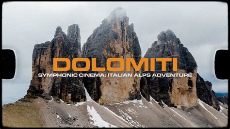 🇮🇹 Symphonic Cinema Dolomiti Italian Alps Adventure Youtube