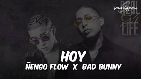 HOY ÑENGO FLOW X BAD BUNNY Letra Lyric YouTube