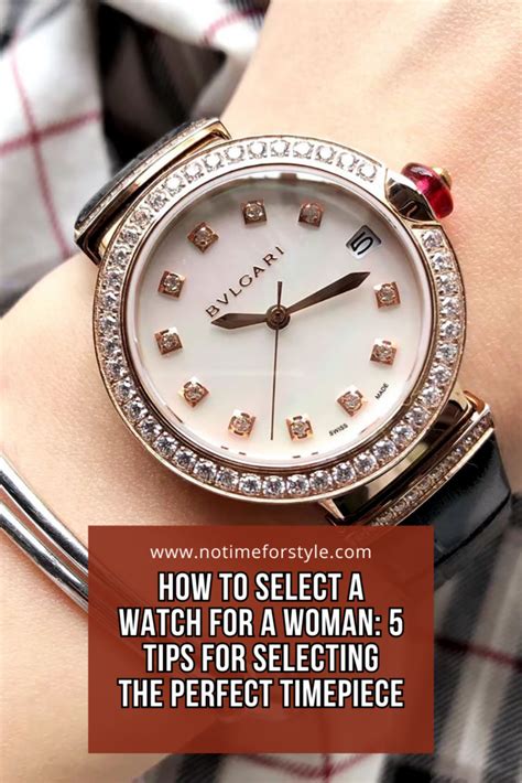 How To Choose A Watch For A Woman 5 Tips For The Perfect Choice No