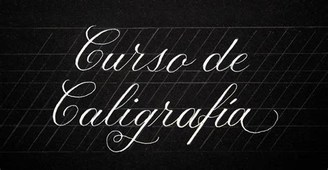 Curso De Caligrafia Gratis