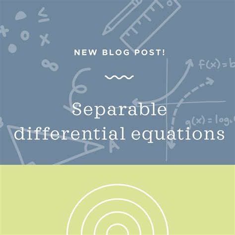 Solving Separable Differential Equations Krista King Math Online