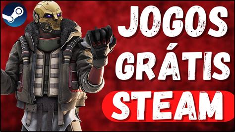 Eita Novos Jogos Gr Tis Na Steam Para Jogar De Gra A Agora No Pc