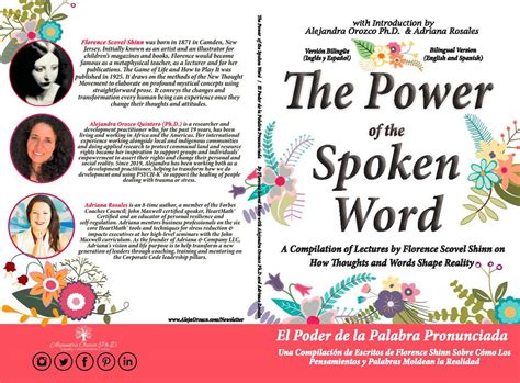 The Power of the Spoken Word Bilingual Version by Alejandra Orozco
