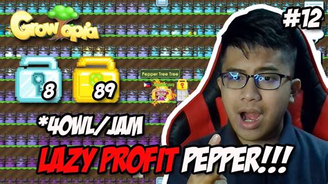 Lazy Profit Dari Farm Pepper Noob To Pro Growtopia