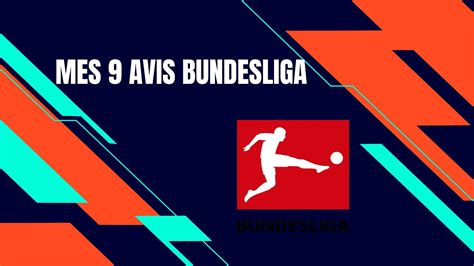 PRONOSTIC FOOT MES 9 PRONOSTICS BUNDESLIGA journée17 YouTube