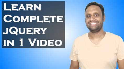 Learn Complete JQuery In 1 Video JQuery Tutorial For Beginners With 3