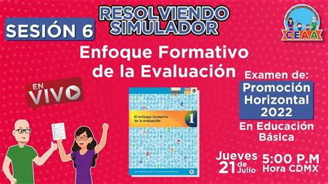 Ceaa Resolviendo Simulador Enfoque Formativo Evaluaci N Promoci N