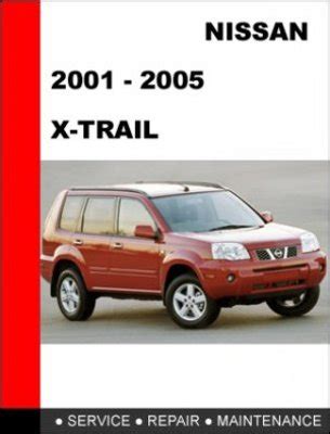 Nissan X Trail T Factory Service Repair Manual Downl