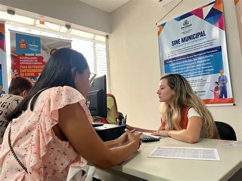 Sine Municipal Oferta Vagas De Trabalho Em Fortaleza